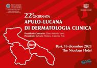 22^ Giornata Apulo-Lucana di Dermatologia Clinica the Nicolaus Hotel, 16 dicembre 2023 Bari